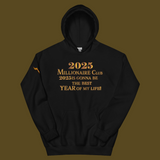 2025 Millionaire Club Hoodie