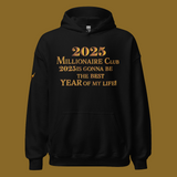 2025 Millionaire Club Hoodie